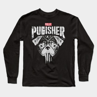 THE PUGISHER Long Sleeve T-Shirt